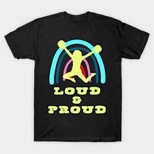 Loud Proud Cheerleader with Boho Rainbow T-Shirt